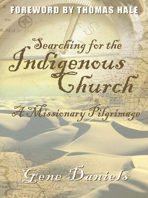 cover image of Searching for the Indigenous Church